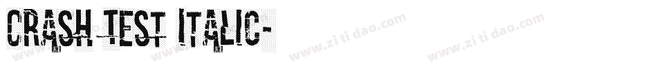 Crash Test Italic字体转换